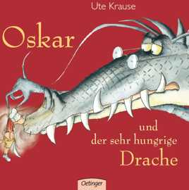 Titelbild des Buches Oskar und der sehr hungrige Drache, auf dem ein großer Drache mit Brille eine kleine Gestalt hochhebt